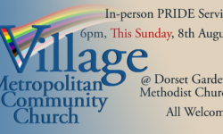 In-person PRIDE Service 6pm, This Sunday, 8th August @ Dorset Gardens Methodist Church All Welcome!